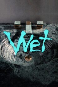 Wet 1994 on netflix