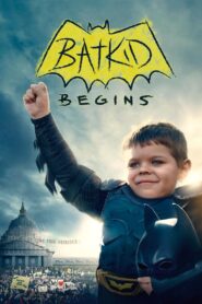 Batkid Begins 2015 on netflix