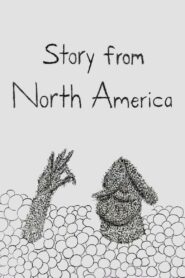 Story from North America 2007 on netflix