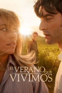 El verano que vivimos 2020 on netflix