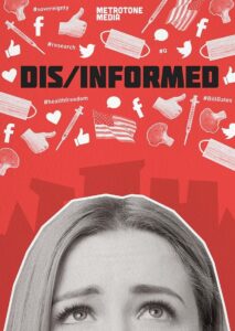 Dis/Informed 2021 on netflix