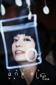 Zhao Wei: Angel’s Suitcase 2007 on netflix