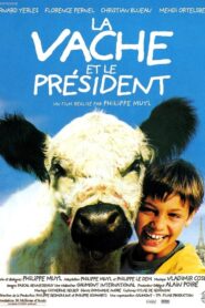 The Cow and the President 2000 on netflix