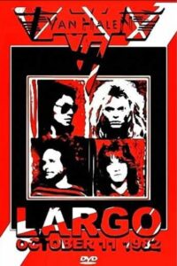Van Halen: Largo Oct 11, 1982 1982 on netflix