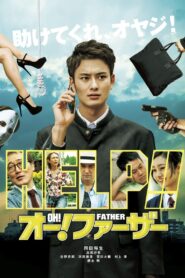 Oh! Father 2014 on netflix
