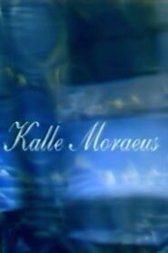 Spelman, musiker, artist – Kalle Moraeus 2001 on netflix