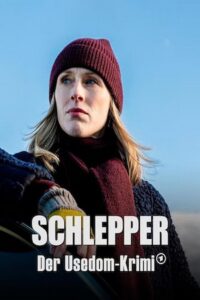 Schlepper – Der Usedom-Krimi 2023 on netflix
