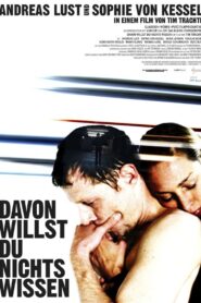 Davon willst du nichts wissen 2011 on netflix