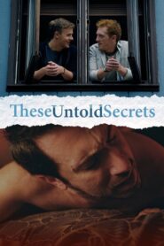 These Untold Secrets 2023 on netflix