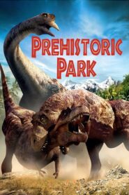 Prehistoric Park 2006 on netflix