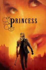 Princess 2006 on netflix