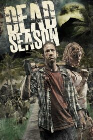 Dead Season 2012 on netflix