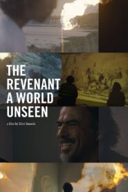 A World Unseen: ‘The Revenant’ 2016 on netflix