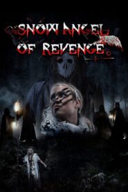 Snow Angel of Revenge 2024 on netflix
