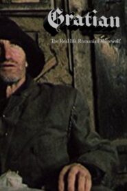 Gratian: The Real life Romanian Werewolf 1999 on netflix