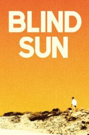 Blind Sun 2016 on netflix