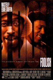 Foolish 1999 on netflix