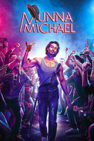 Munna Michael 2017 on netflix