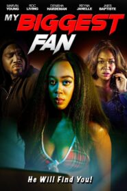 My Biggest Fan 2022 on netflix