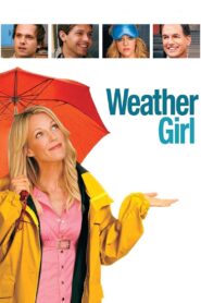 Weather Girl 2009 on netflix