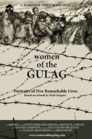 Women of the Gulag 2017 on netflix