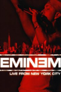 Eminem: Live from New York City 2005 on netflix