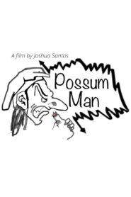 Possum Man 2019 on netflix