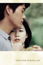 One Fine Spring Day 2001 on netflix