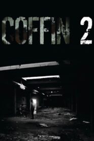 Coffin 2 2017 on netflix