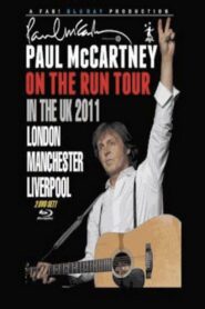 Paul McCartney à Manchester 2011 on netflix
