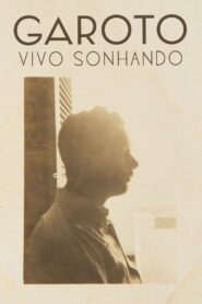 Garoto – Vivo Sonhando 2020 on netflix