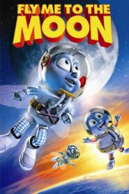 Fly Me to the Moon 2008 on netflix