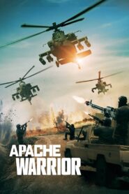 Apache Warrior 2017 on netflix
