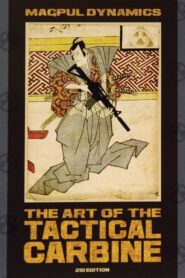 MD: The Art of the Tactical Carbine 2008 on netflix