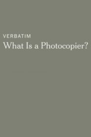 Verbatim: What Is a Photocopier? 2014 on netflix