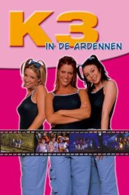 K3 in de Ardennen 2003 on netflix