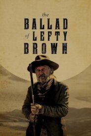 The Ballad of Lefty Brown 2017 on netflix