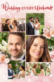 Wedding Every Weekend 2020 on netflix