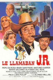 Le llamaban J.R. 1982 on netflix