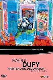 Raoul Dufy: Painter and Decorator 1997 on netflix