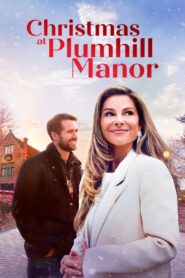 Christmas at Plumhill Manor 2024 on netflix