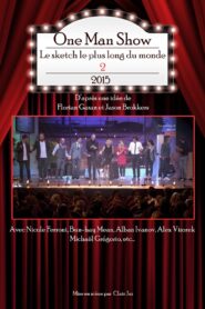 Le sketch le plus long du monde 2 2017 on netflix