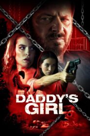 Daddy’s Girl 2018 on netflix