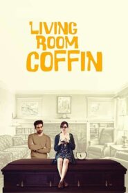 Living Room Coffin 2018 on netflix