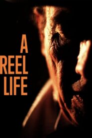 A Reel Life 2021 on netflix