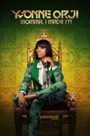 Yvonne Orji: Momma, I Made It! 2020 on netflix