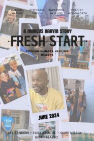 Fresh Start: A Marcus Harvin Story 2024 on netflix