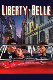Liberty Belle 1983 on netflix