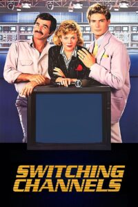 Switching Channels 1988 on netflix
