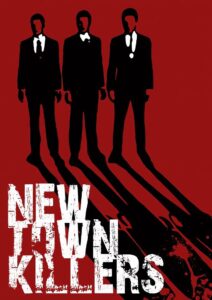 New Town Killers 2008 on netflix